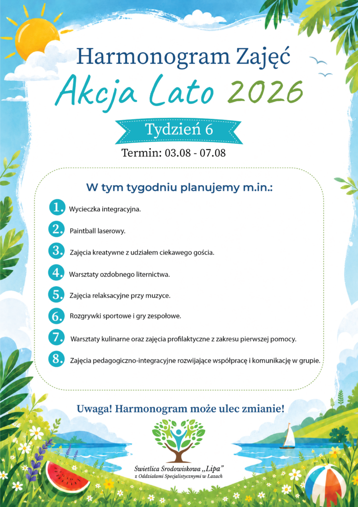 Grafika przedstawiająca harmonogram kolejnego tygodnia Akcji Lato 2026 organizowanej przez Świetlicę Środowiskową „Lipa” w Łazach.