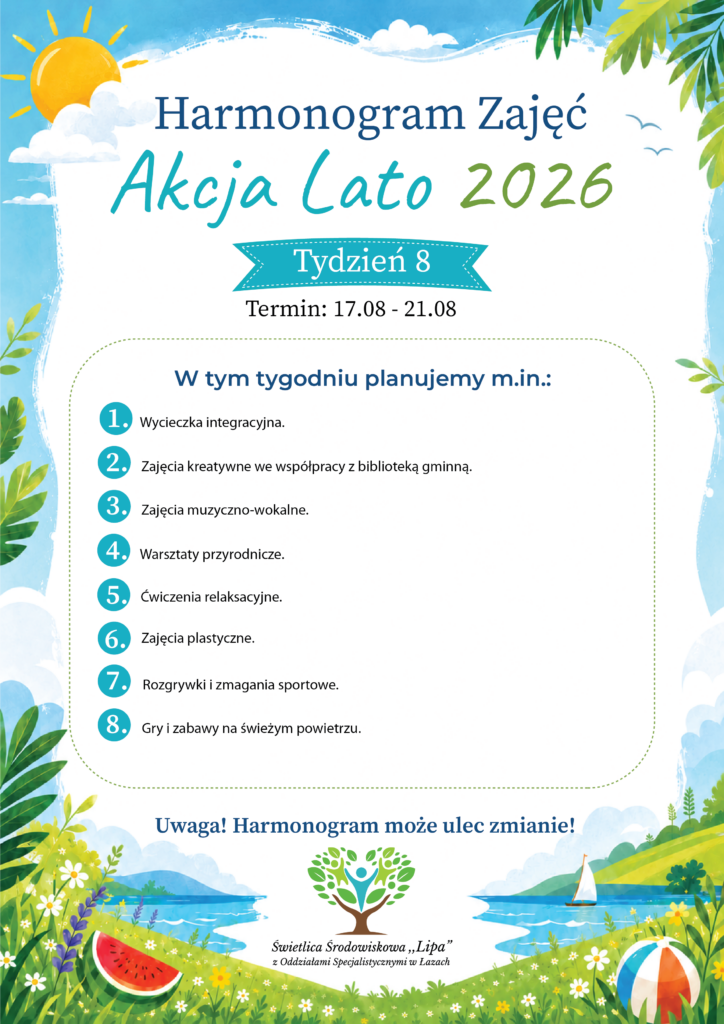 Harmonogram 8. tygodnia Akcji Lato 2026 w Świetlicy „Lipa” w Łazach od 17 do 21 sierpnia