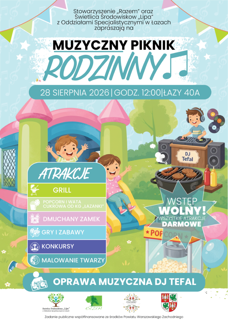 Muzyczny Piknik Rodzinny 2026 w Łazach – plakat wydarzenia organizowanego przez Stowarzyszenie Razem i Świetlicę Lipa