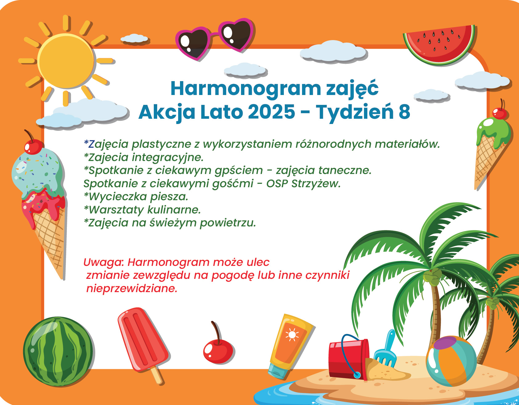 Harmonogram zajęć Akcja Lato 2025 – Tydzień 8