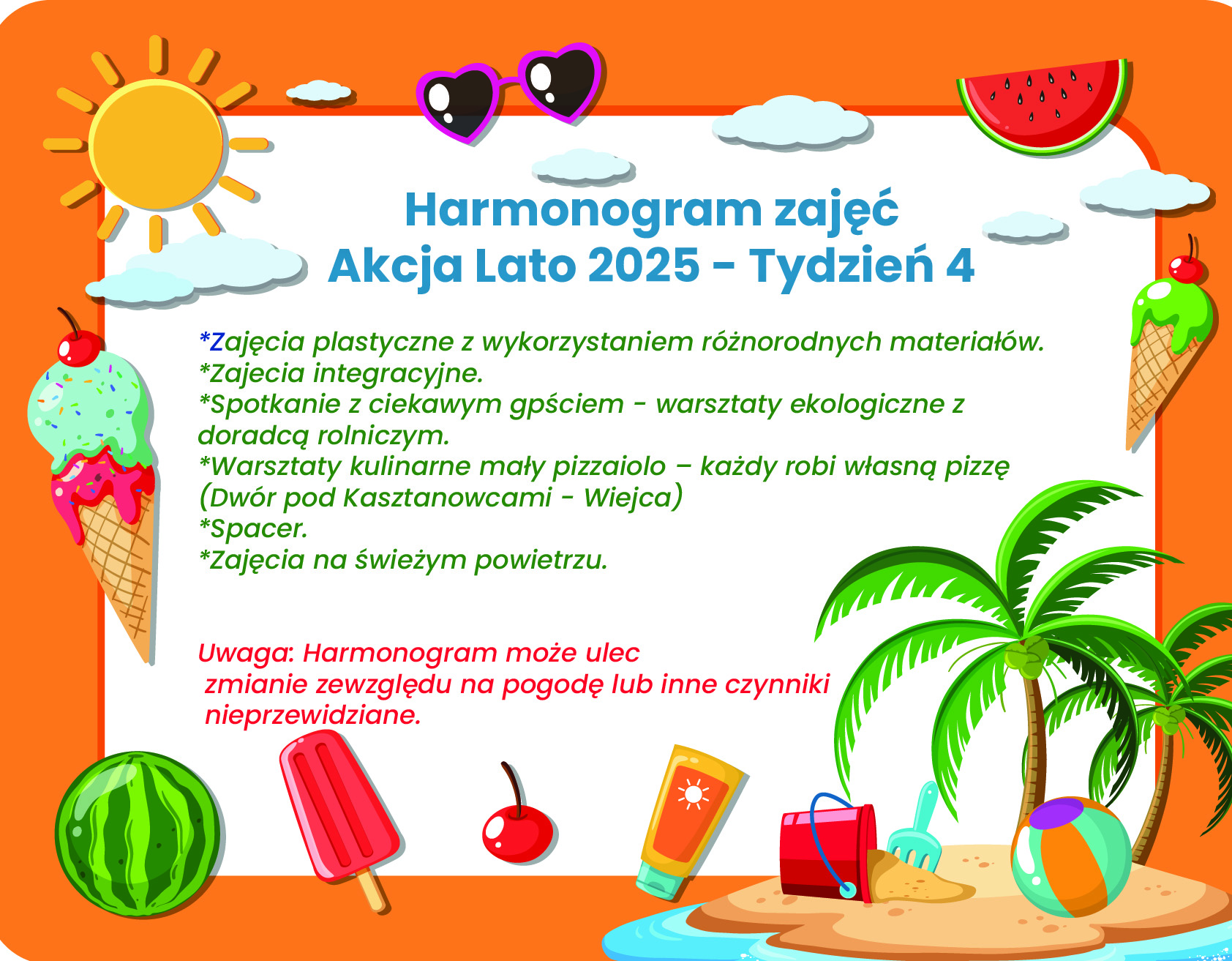 Harmonogram zajęć Akcja Lato 2025 – Tydzień 4